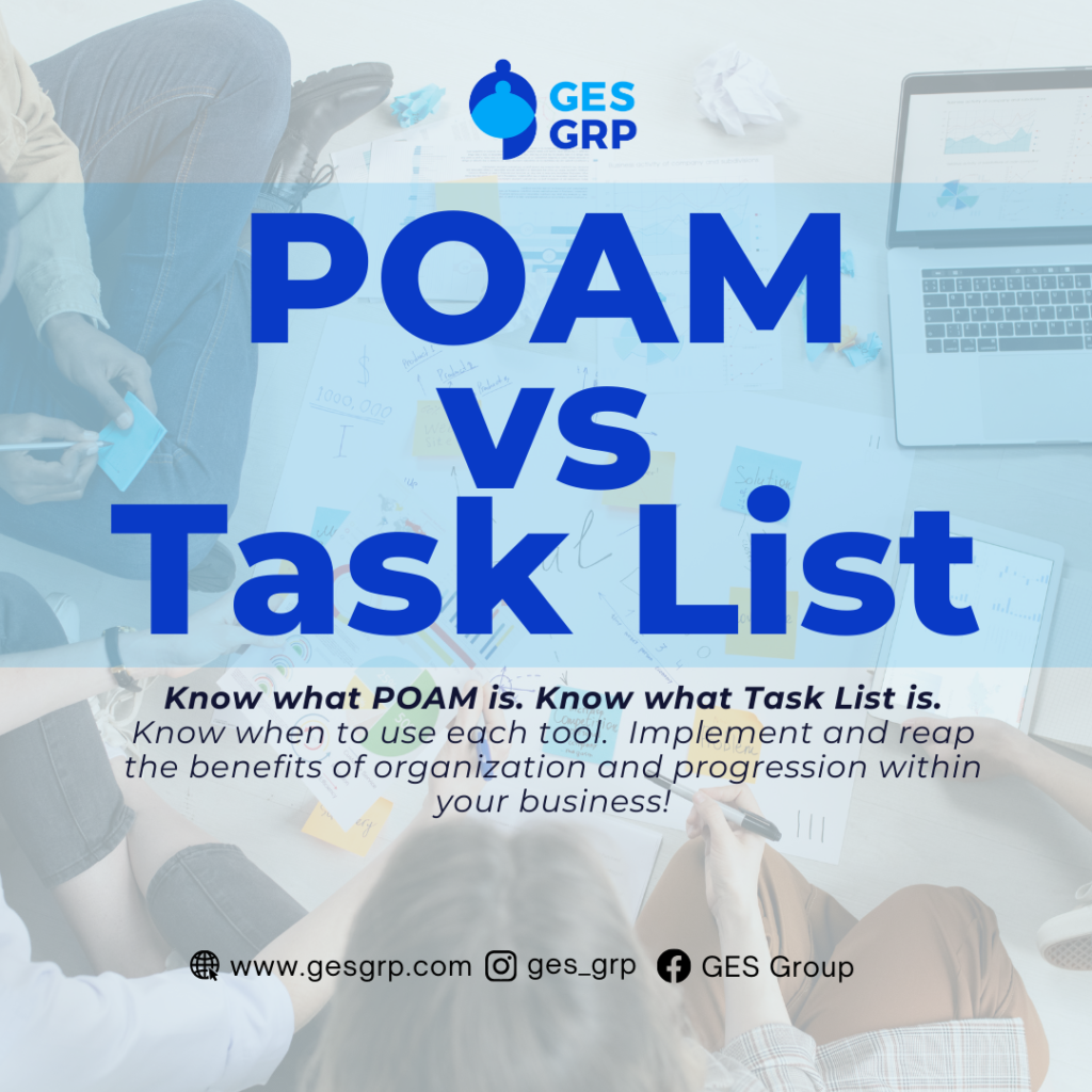 POAM Vs. Task List: Knowing the Difference Makes a Difference